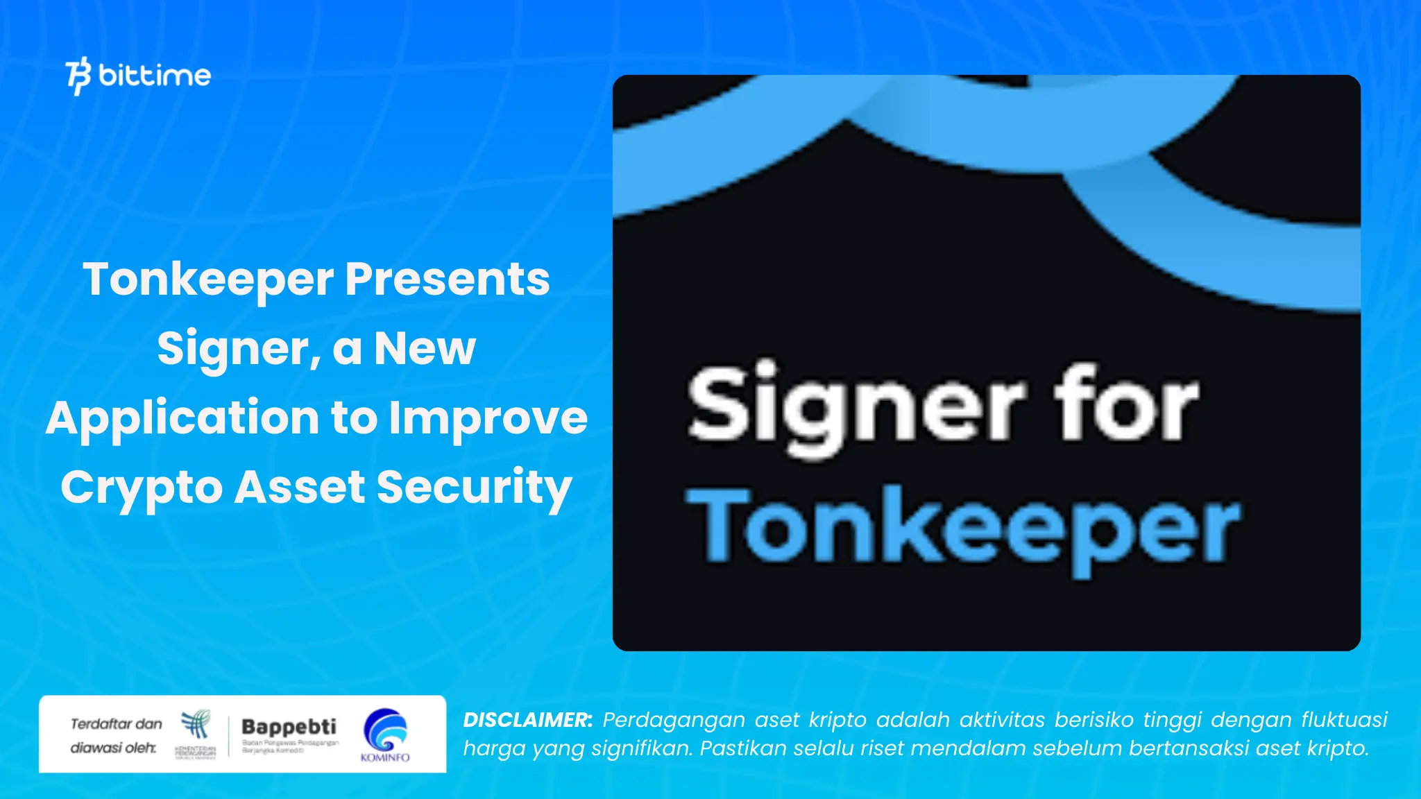 tonkeeper hadirkan signer - bittime