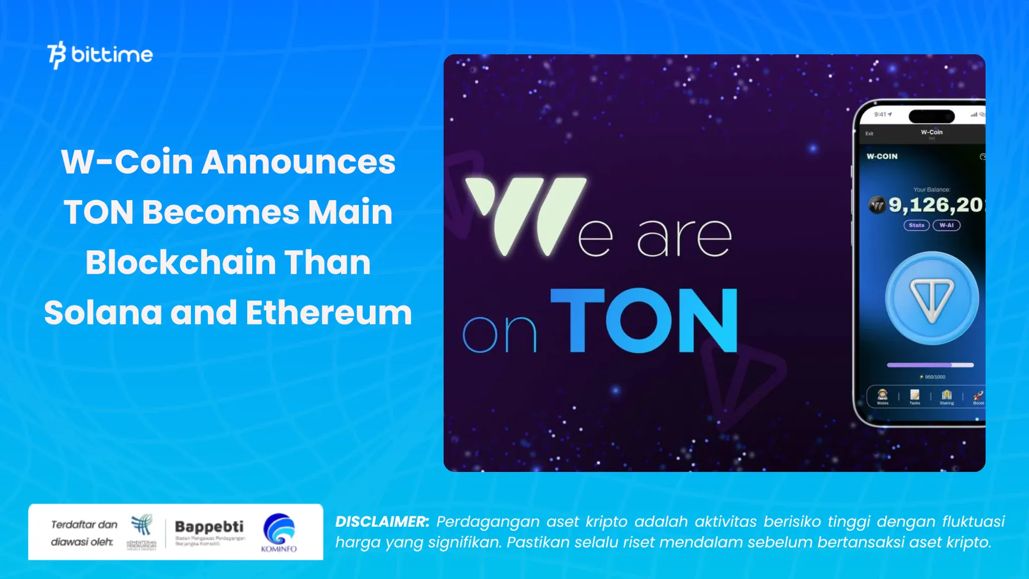 wcoin umumkan ton jadi blockchain utama - bittime (1).webp