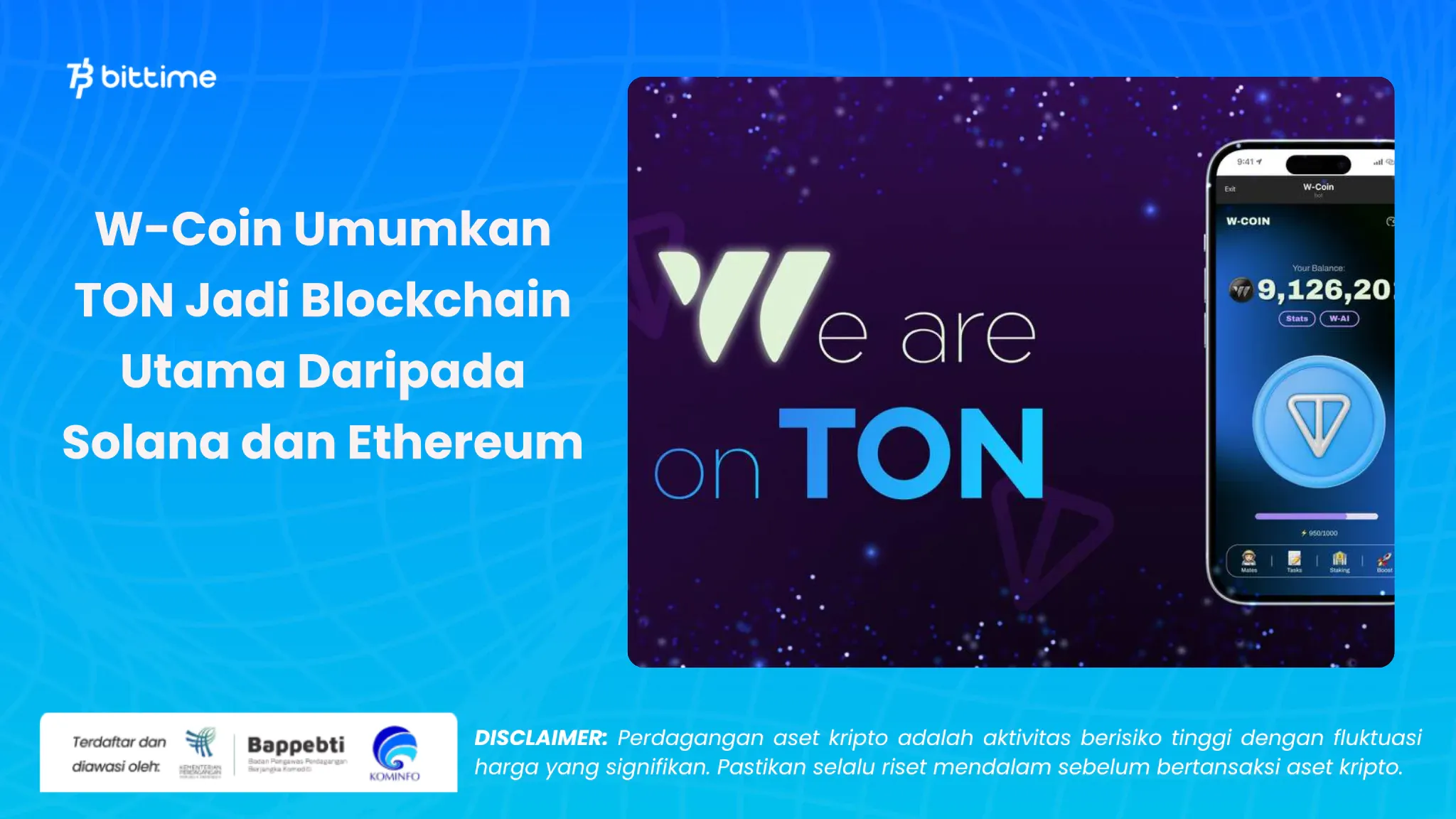 wcoin umumkan ton jadi blockchain utama - bittime.webp